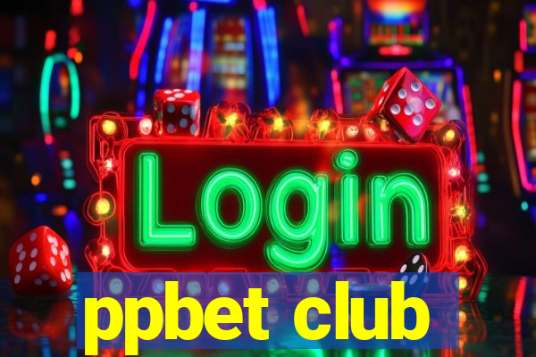 ppbet club